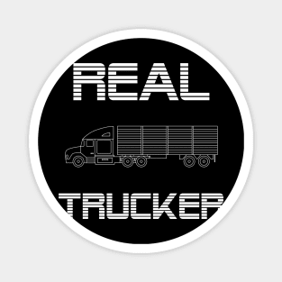 Im a real Trucker Magnet